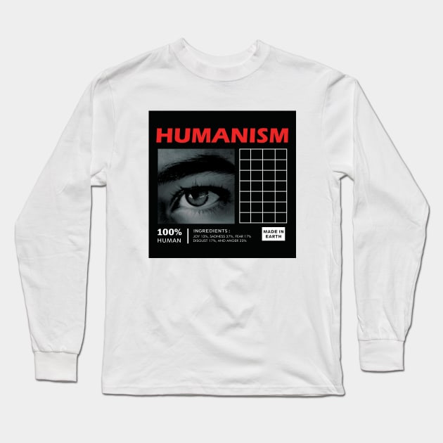 Humanism Long Sleeve T-Shirt by dewarafoni